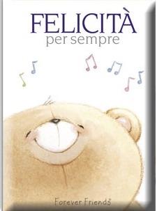 Felicità per sempre. Forever Friends. Ediz. illustrata - Charlotte Gray, Helen Exley - Libro Edicart 2010, Per sempre | Libraccio.it