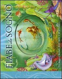 Fiabe da sogno - Susanna Lockheart - Libro Edicart 2012, Mondo bimbi | Libraccio.it