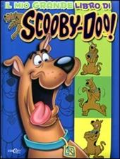 Il mio grande libro di Scooby-Doo!