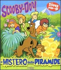 Il mistero della piramide. Scooby-Doo! Libro pop-up  - Libro Edicart 2011 | Libraccio.it