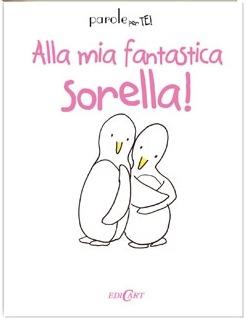 Alla mia fantastica sorella! - Jenny Kempe - Libro Edicart 2011, Parole per te! | Libraccio.it