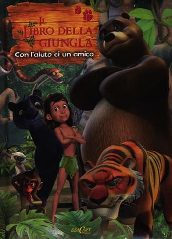 Con l'aiuto di un amico. Il libro della giungla - Elena Riva - Libro Edicart 2012 | Libraccio.it