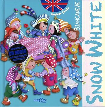 Biancaneve-Snow White. Inglese facile. Ediz. bilingue. Con CD Audio - Marifé González - Libro Edicart 2013, Inglese facile | Libraccio.it