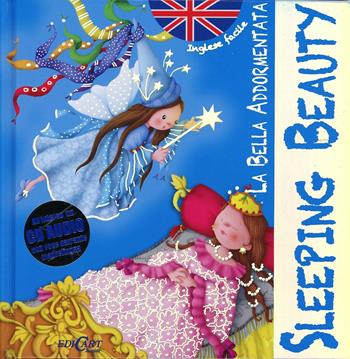 La bella addormentata-Sleeping beauty. Inglese facile. Ediz. bilingue. Con CD Audio - Marifé González - Libro Edicart 2013, Inglese facile | Libraccio.it