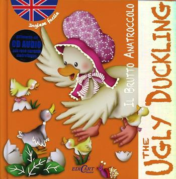 Il brutto anatroccolo-The ugly duckling. Inglese facile. Ediz. bilingue. Con CD Audio - Marifé González - Libro Edicart 2013, Inglese facile | Libraccio.it