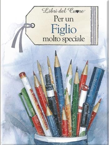 Per un figlio molto speciale - Pam Brown - Libro Edicart 2014, Libri del cuore | Libraccio.it