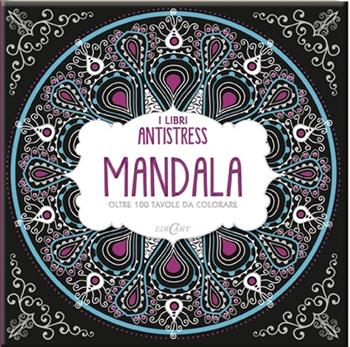 Mandala. Oltre 100 tavole da colorare  - Libro Edicart 2015, I libri antistress | Libraccio.it