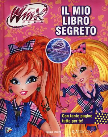 Il mio libro segreto. Winx club. Ediz. a colori  - Libro Edicart 2017 | Libraccio.it