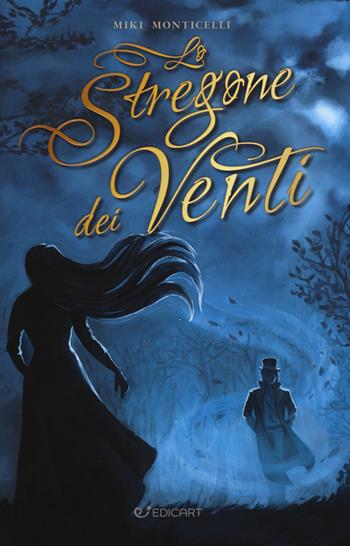 Lo Stregone dei Venti - Miki Monticelli - Libro Edicart 2019, Outsider | Libraccio.it