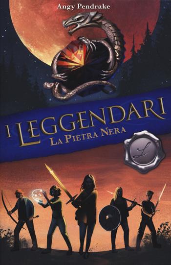 La pietra nera. I leggendari - Angy Pendrake - Libro Edicart 2019, Outsider | Libraccio.it