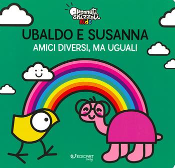 Ubaldo e Susanna. Amici diversi, ma uguali. Pennuti skizzati kids. Ediz. a colori - Clara Grassi - Libro Edicart 2019 | Libraccio.it
