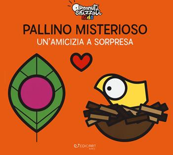 Pallino misterioso. Un'amicizia a sorpresa. Pennuti skizzati kids. Ediz. a colori - Clara Grassi - Libro Edicart 2022 | Libraccio.it