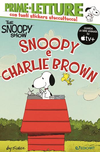 Snoopy e Charlie Brown. Peanuts. Ediz. a colori  - Libro Edicart 2023 | Libraccio.it