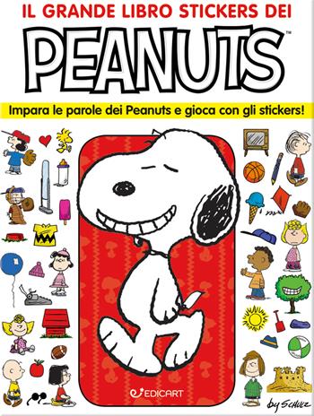 Il grande libro stickers dei Peanuts. Impara le parole dei Peanuts e gioca con gli stickers! Ediz. illustrata - Charles M. Schulz - Libro Edicart 2024 | Libraccio.it