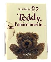 Teddy, l'amico orsetto...