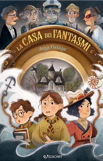La casa dei fantasmi - Anja Fislage - Libro Edicart 2025, Outsider | Libraccio.it