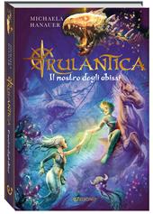 Il mostro degli abissi. Rulantica