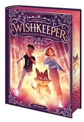 Il viaggio fantastico nella terra nascosta. Wishkeeper