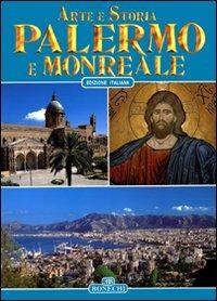 Palermo e Monreale - Patrizia Fabbri - Libro Bonechi 2014, Arte e storia | Libraccio.it