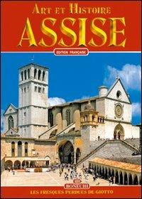 Assisi. Ediz. francese - Nicola Giandomenico - Libro Bonechi 2015, Arte e storia | Libraccio.it