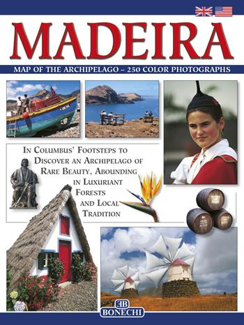Madeira. Ediz. inglese - Fernandes Catanho - Libro Bonechi 2016, I libri del nuovo millennio | Libraccio.it