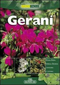 Gerani - M. Novella Batini - Libro Bonechi 2004, Il fantastico mondo della natura | Libraccio.it