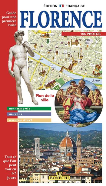 Firenze. Ediz. francese  - Libro Bonechi 2004, Guida-Prima visita | Libraccio.it