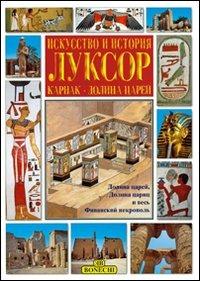 Luxor. Ediz. russa  - Libro Bonechi 2013, Arte e storia | Libraccio.it
