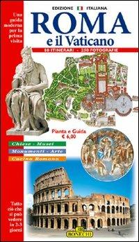 Roma e il Vaticano. Ediz. a colori  - Libro Bonechi 2008, Guida-Prima visita | Libraccio.it