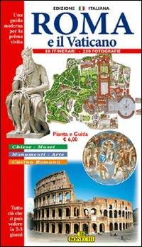 Roma e il Vaticano. Ediz. illustrata  - Libro Bonechi 2008, Guida-Prima visita | Libraccio.it