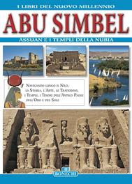 Abu Simbel, Assuan e i templi della Nubia. Ediz. a colori - Giovanna Magi - Libro Bonechi 2015, I libri del nuovo millennio | Libraccio.it