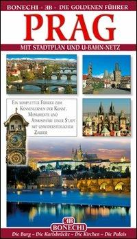 Praga. Ediz. tedesca  - Libro Bonechi 2010, Le guide oro | Libraccio.it