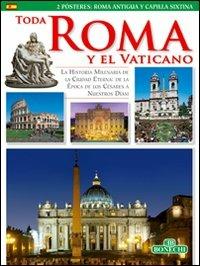 Tutta Roma e il Vaticano. Ediz. spagnola  - Libro Bonechi 2016, I libri del nuovo millennio | Libraccio.it