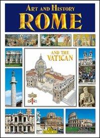 Roma e il Vaticano, arte e storia. Ediz. inglese  - Libro Bonechi 2010, Arte e storia | Libraccio.it