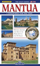 Mantua. 5 itineraries for the visit
