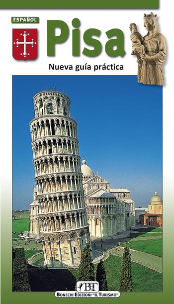 Pisa. Nueva guía práctica  - Libro Bonechi 2025 | Libraccio.it