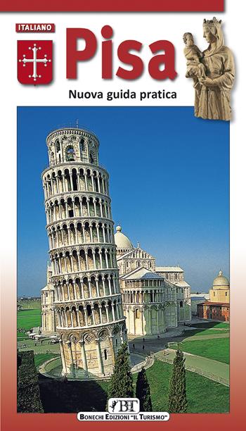 Pisa. Nuova guida pratica  - Libro Bonechi 2025 | Libraccio.it