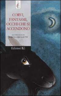Corvi, fantasmi, occhi che si accendono  - Libro EL 2001, Il tesoro | Libraccio.it