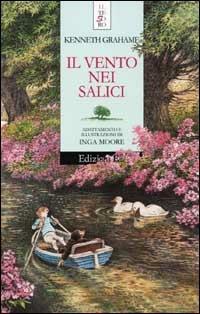 Il vento nei salici - Kenneth Grahame - Libro EL 2001, Il tesoro | Libraccio.it