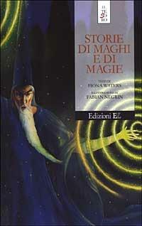 Storie di maghi e di magie - Fiona Waters - Libro EL 2003, Il tesoro | Libraccio.it