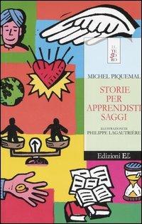 Storie per apprendisti saggi - Michel Piquemal - Libro EL 2006, Il tesoro | Libraccio.it