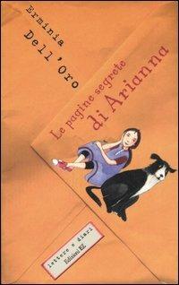 Le pagine segrete di Arianna - Erminia Dell'Oro - Libro EL 2006, Lettere e diari | Libraccio.it