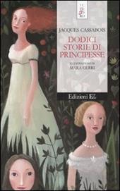 Dodici storie di principesse