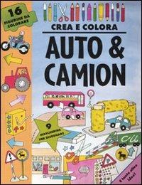 Auto & camion. Crea e colora - Clare Beaton - Libro EL 2007 | Libraccio.it