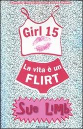 La vita è un flirt. Girl 15