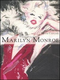 Marilyn Monroe. Ediz. illustrata - Vanna Cercenà - Libro EL 2008, Sirene | Libraccio.it