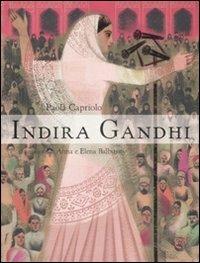 Indira Gandhi - Paola Capriolo - Libro EL 2009, Sirene | Libraccio.it