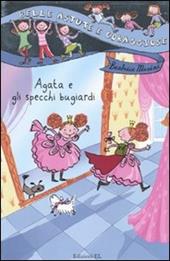 Agata e gli specchi bugiardi