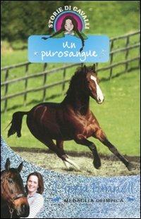 Un purosangue. Storie di cavalli - Pippa Funnell - Libro EL 2010 | Libraccio.it