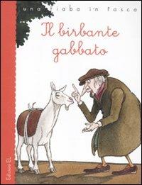 Il birbante gabbato. Ediz. illustrata - G. Francesco Straparola, Roberto Piumini - Libro EL 2012, Una fiaba in tasca | Libraccio.it